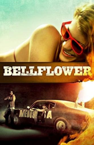 Bellflower (2011)