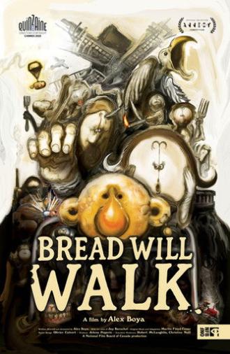 Bread Will Walk (2025)
