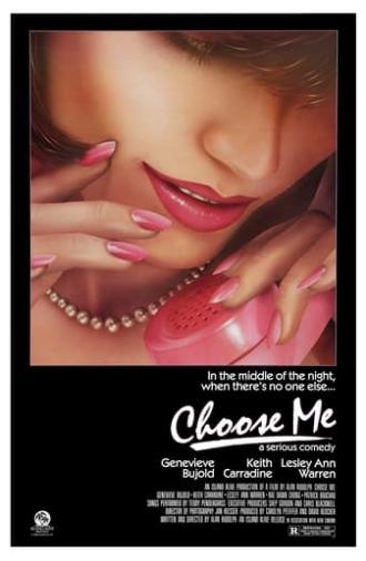 Choose Me (1984)