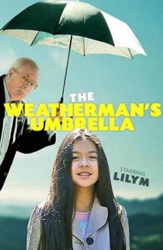 The Weatherman's Umbrella (2016)