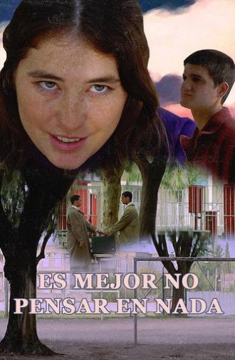 It’s Better Not to Think About Anything (2019)