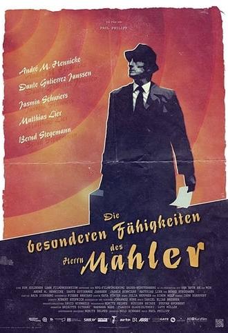 The Peculiar Abilities of Mr. Mahler (2017)