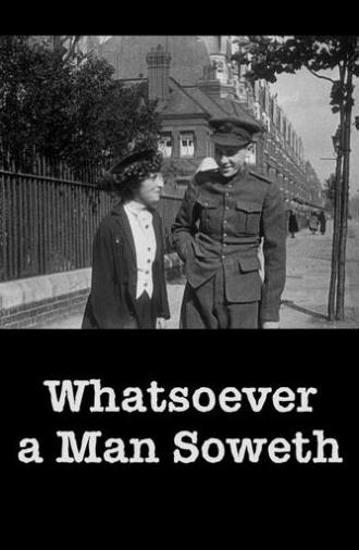 Whatsoever a Man Soweth (1917)