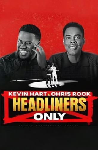 Kevin Hart & Chris Rock: Headliners Only (2023)