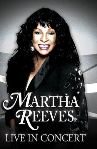 Martha Reeves: Live in Concert (2012)