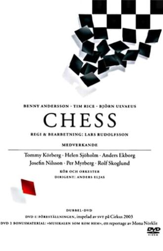 Chess på svenska: The musical that came home (2003)
