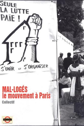 MAL-LOGÉS - le mouvement à Paris (1990)