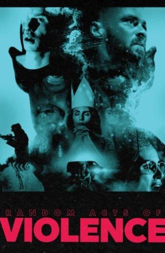 Random Acts of Violence (2019)