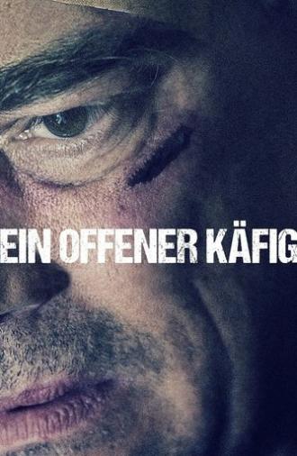 Ein offener Käfig (2014)