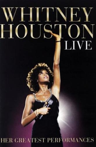 Whitney Houston Live: Her Greatest Performances (2014)