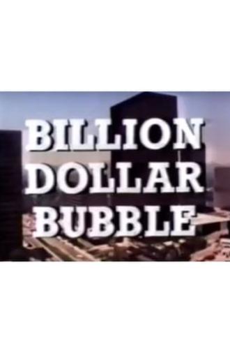 The Billion Dollar Bubble (1978)