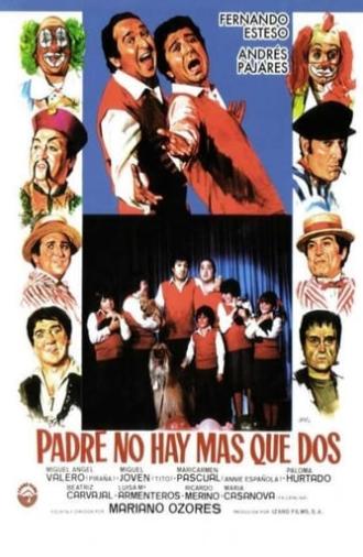 Padre no hay más que dos (1982)