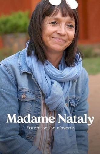 Madame Nataly, fournisseure d'avenir (2024)