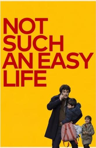 Not Such An Easy Life (2023)