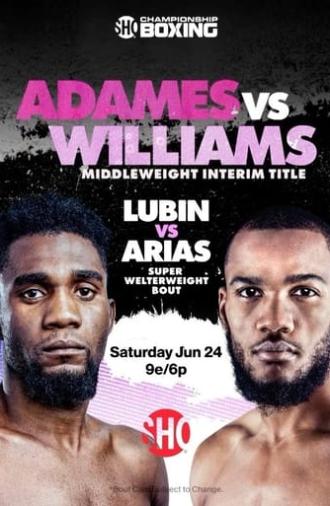 Carlos Adames vs. Julian Williams (2023)