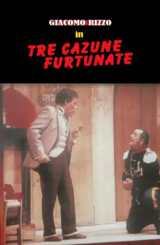 Tre cazune furtunate (1987)