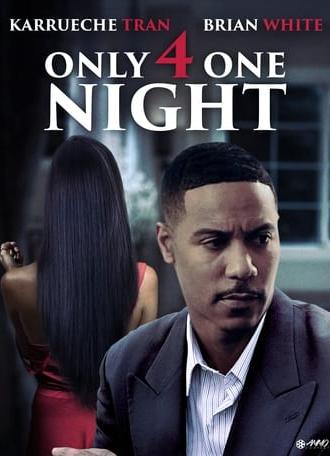 Only For One Night (2016)