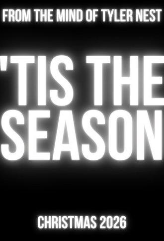 'Tis the Season (2026)