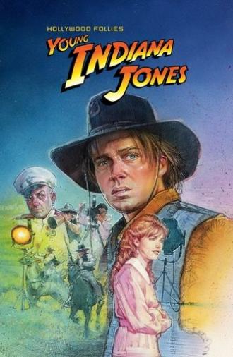 The Adventures of Young Indiana Jones: Hollywood Follies (2002)