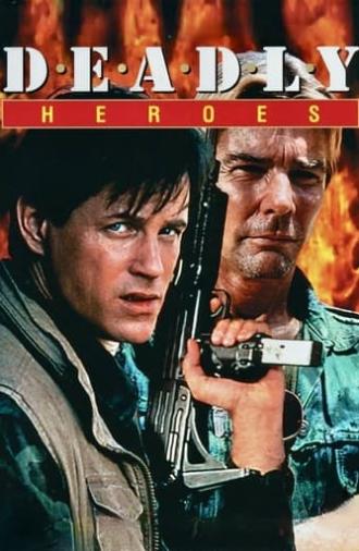 Deadly Heroes (1993)