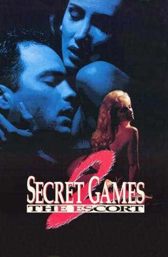 Secret Games 2: The Escort (1993)