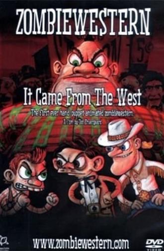 ZombieWestern: It Came from the West (2007)