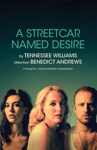 National Theatre Live: A Streetcar Named Desire (2014)