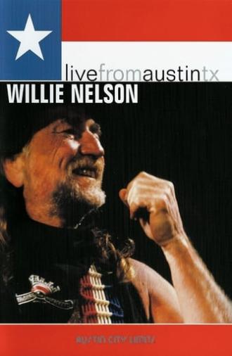 Willie Nelson: Live from Austin TX (2006)