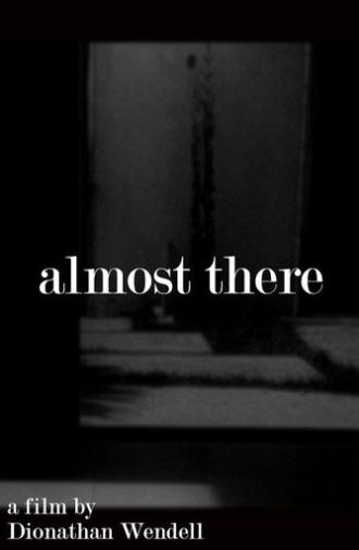almost there (2021)