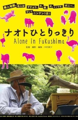 Alone in Fukushima (2014)