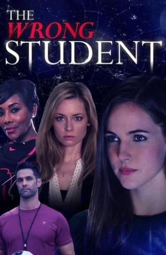 The Wrong Student (2017)