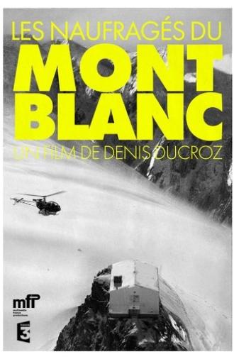 The Castaways Of Mont Blanc (2002)