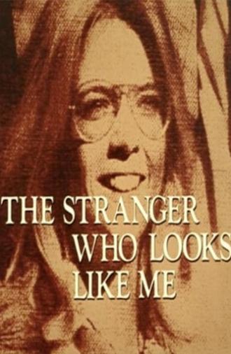 The Stranger Who Looks Like Me (1974)