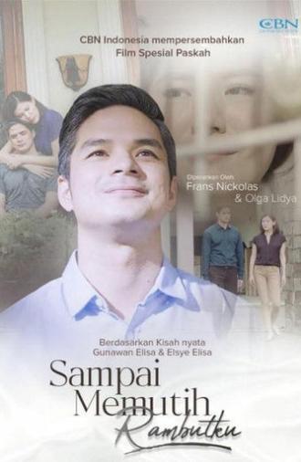 Sampai Memutih Rambutku (2022)