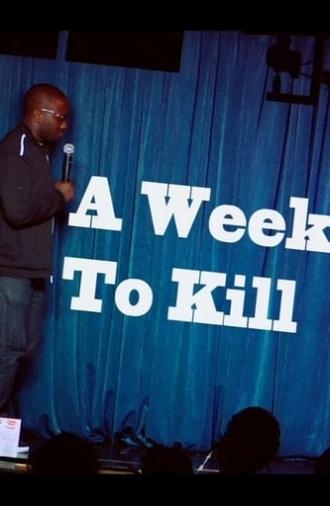 Hannibal Buress: A Week To Kill (2012)