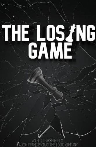 The Losing Game (2021)