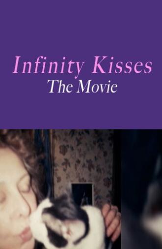 Infinity Kisses - The Movie (2009)