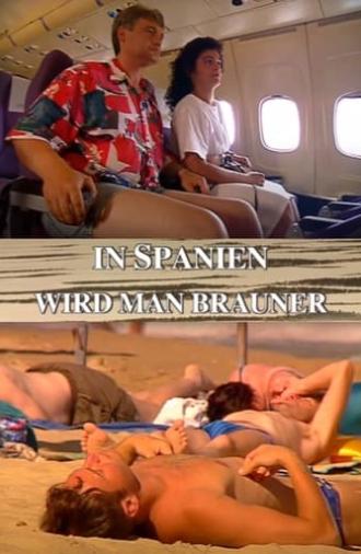 In Spanien wird man brauner (1995)