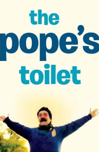 The Pope's Toilet (2007)