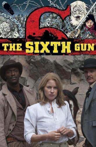 The Sixth Gun (2013)