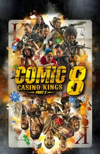 Comic 8: Casino Kings - Part 2 (2016)