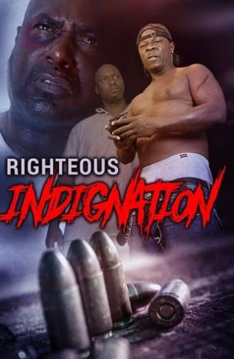 Righteous Indignation (2019)