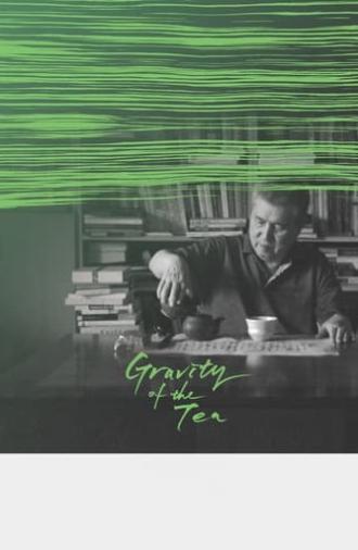 Gravity of the Tea (2019)