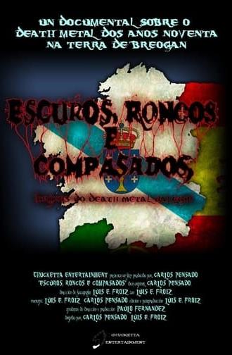 Escuros, Roncos e Compasados (2012)