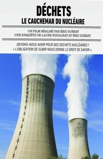 Waste: The Nuclear Nightmare (2009)