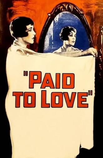 Paid to Love (1927)