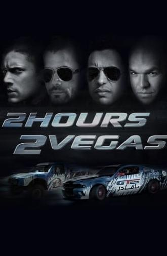 2 Hours 2 Vegas (2015)