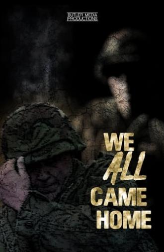 We All Came Home (2020)