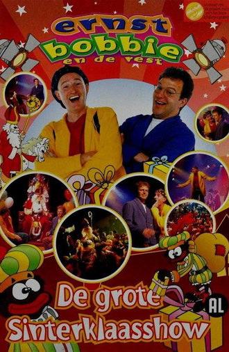 Ernst, Bobbie en de Rest: De grote Sinterklaasshow (2006)