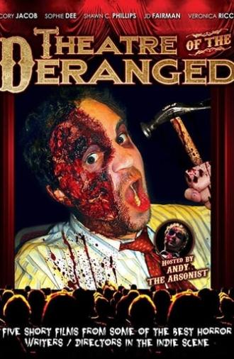 Theatre of the Deranged (2012)